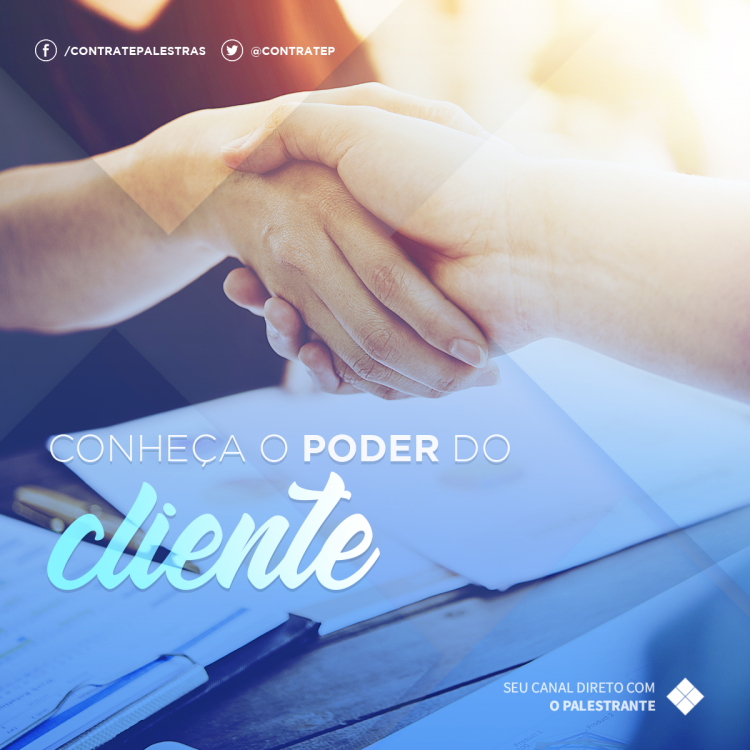 Você conhece o poder do cliente?